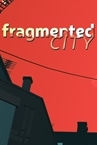 Fragmented City Demo