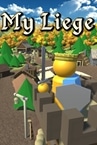My Liege