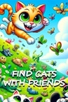 Find Cats With Friends