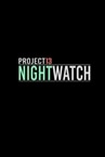 Project13: Nightwatch