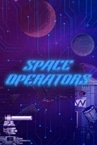 Space Operators Playtest