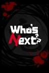 Who's Next?