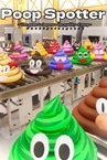 Poop Spotter ~ The game to improve the quality of poop~