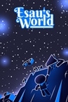 Esau's World