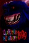 Slaughter Me Street: 1999