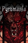 Pyromania