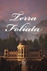Terra Foliata Demo