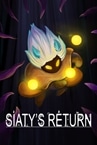 Siaty's return