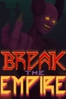 Break the Empire