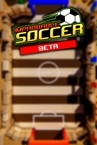 Improbable Soccer Playtest