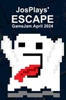 JosPlays' Escape - GameJam April 2024