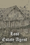 Lost Estate Agent