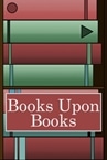 Books Upon Books