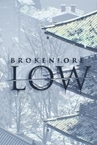 BrokenLore: LOW