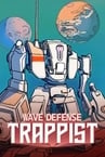 Wave Defense: Trappist