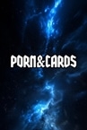 Porn & Cards