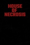 House of Necrosis Playtest