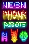 Neon Phonk Robots