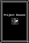 Project Heaven Playtest