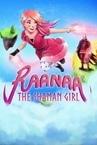 Raanaa ® - The Shaman Girl