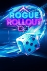 Rogue Rollout Demo