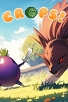 CROPS!