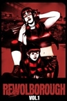 The REWOLBOROUGH VOL.1