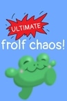 ultimate frolf chaos!