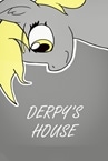 Derpy's Fun House