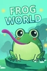 Frog World