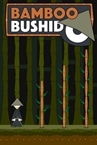 Bamboo Bushido