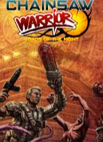 Chainsaw Warrior: Lords of the Night