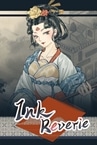 Ink Reverie