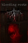 Bleeding Roots