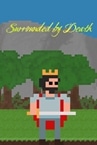 Surrounded by Death