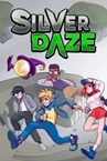 Silver Daze Demo