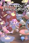 Electric Fairyland