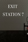 Exit Station 7