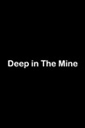 Deep in The Mine Playtest