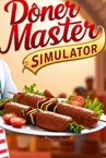 Doner Master Simulator: Prologue