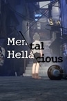 Mental Hellacious