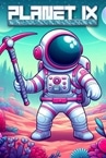 PLANET IX