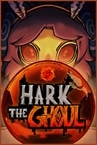 Hark the Ghoul Demo