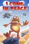 I Come In Peace