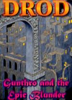 DROD: Gunthro and the Epic Blunder
