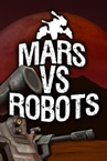 Mars vs. Robots