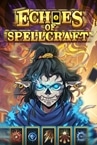 Echoes Of Spellcraft