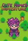 Cute Fames Adventure