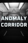 Anomaly Corridor