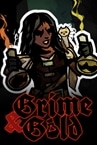 Grime&Gold
